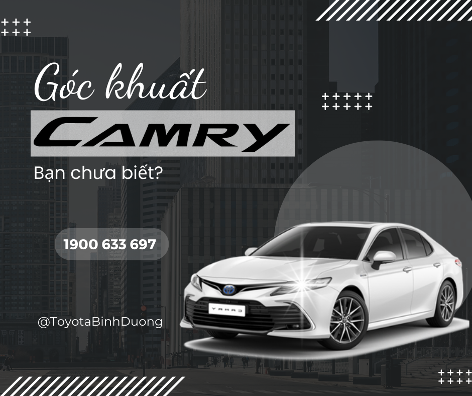 Góc khuất Toyota Camry 2023 bạn chưa biết?