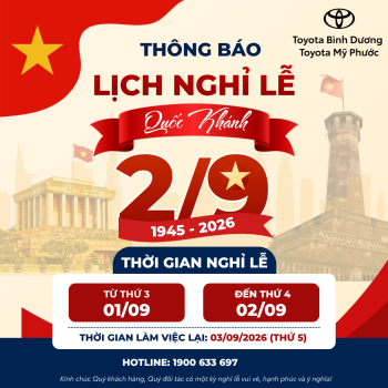 THÔNG BÁO LỊCH NGHỈ LỄ QUỐC KHÁNH 02/09 TOYOTA BÌNH DƯƠNG &amp; TOYOTA MỸ PHƯỚC
