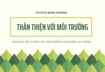 TOYOTA BÌNH DƯƠNG THÂN THIỆN VỚI MÔI TRƯỜNG